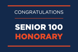 Graphic that says Congratulations Senior 100 Honorary